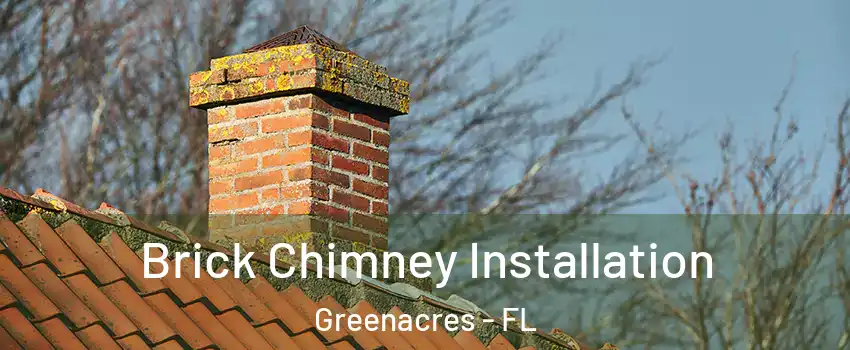 Brick Chimney Installation Greenacres - FL