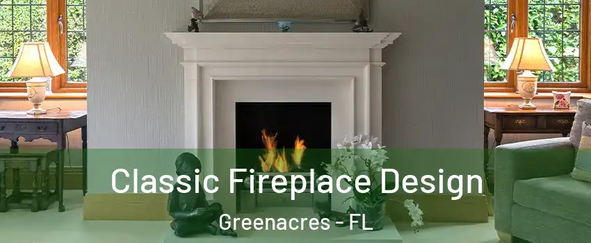  Classic Fireplace Design Greenacres - FL