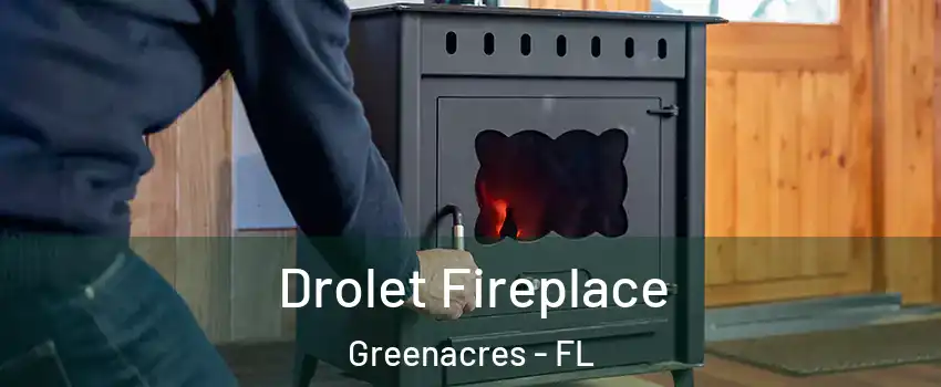  Drolet Fireplace Greenacres - FL