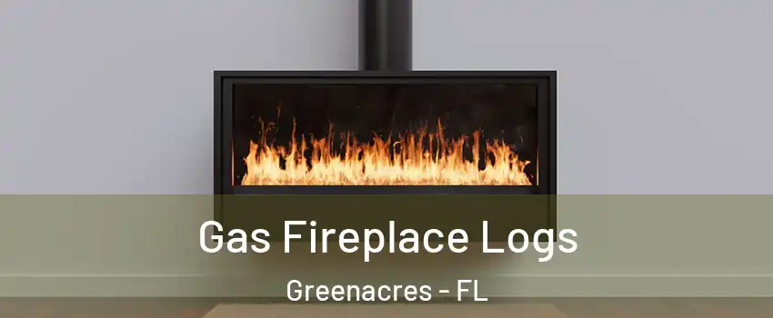  Gas Fireplace Logs Greenacres - FL